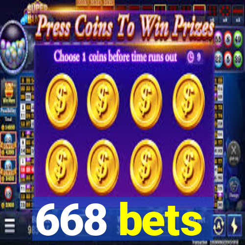 668 bets